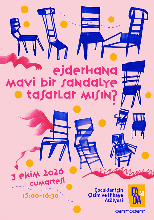 Ejderhana Mavi Bir Sandalye Tasarlar mısın? workshop poster, 3 October 2026